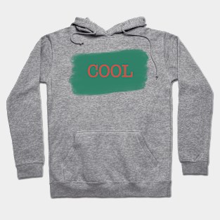 Cool - Typo Brush Hoodie